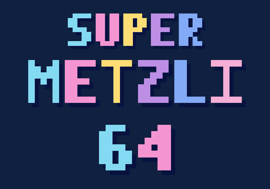 Super Metzli 64